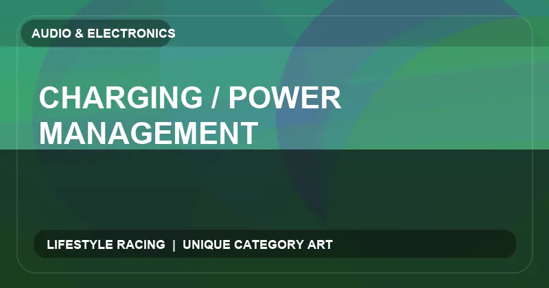Charging / Power Management